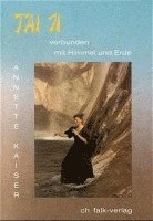Annette Kaiser - Tai Ji, Häftad