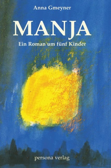 Anna Gmeyner - Manja, E-bok