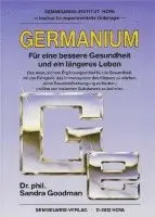 Sandra Goodman - Germanium - Für eine bessere Gesundheit und ein längeres Leben, Häftad. Tillgänglighet: Lägg i varukorg
