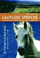 Marta Williams - Lautlose Sprache, Inbunden. Tillgänglighet: Lägg i varukorg