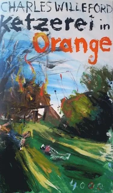 Charles Willeford - Ketzerei in Orange, E-bok. Tillgänglighet: Lägg i varukorg