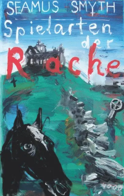 Seamus Smyth - Spielarten der Rache, E-bok. Tillgänglighet: Lägg i varukorg