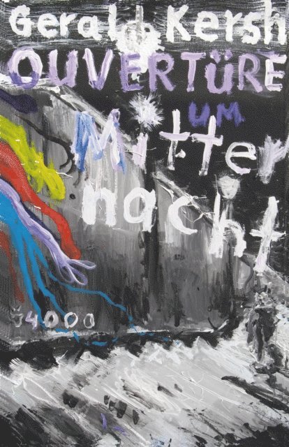 Gerald Kersh - Ouvertüre um Mitternacht, E-bok