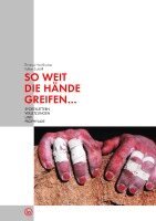 Thomas Hochholzer, Volker Schöffl - So weit die Hände greifen..., Häftad. Tillgänglighet: Lägg i varukorg