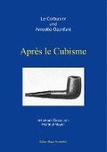 Apr�s le Cubisme