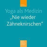 Yoga als Medizin