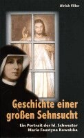 Ulrich Filler - Geschichte einer großen Sehnsucht, Häftad