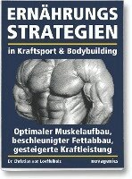 Ernährungsstrategien in Kraftsport und Bodybuilding