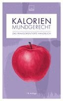 Nestlé Deutschland Ag - Kalorien mundgerecht, Häftad