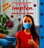 Heiderose Fischer-Nagel, Andreas Fischer-Nagel, Tamarica Fischer-Nagel - Impfen damals und heute, Inbunden. Tillgänglighet: Lägg i varukorg
