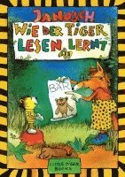 Janosch - Wie der Tiger lesen lernt, Inbunden