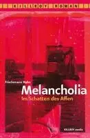 Friedemann Hahn - Melancholia, Häftad. Tillgänglighet: Lägg i varukorg