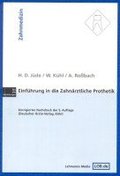 Einfhrung in die zahnrztliche Prothetik
