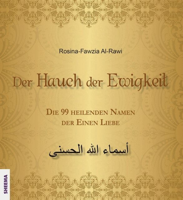 Rosina-Fawzia Al-Rawi - Der Hauch der Ewigkeit, E-bok