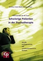 Dorothea Huber, Sibylle Kraemer - Schwierige Patienten in der Psychotherapie, Häftad