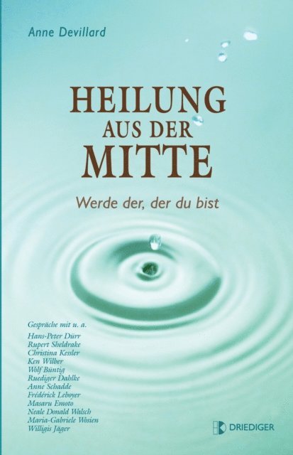 Anne Devillard - Heilung aus der Mitte, E-bok