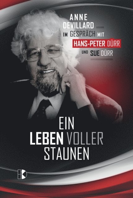 Anne Devillard - Ein Leben voller Staunen, E-bok