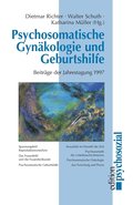Psychosomatische Gyn�kologie und Geburtshilfe