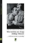 Wie werden aus Jungs richtige Mnner