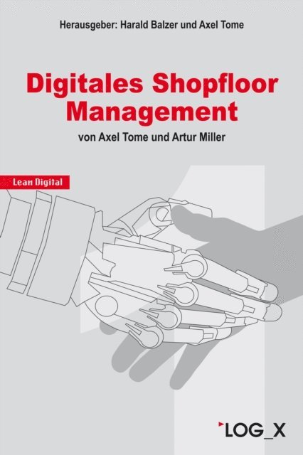 Artur Miller, Axel Tome - Digitales Shopfloor Management, E-bok