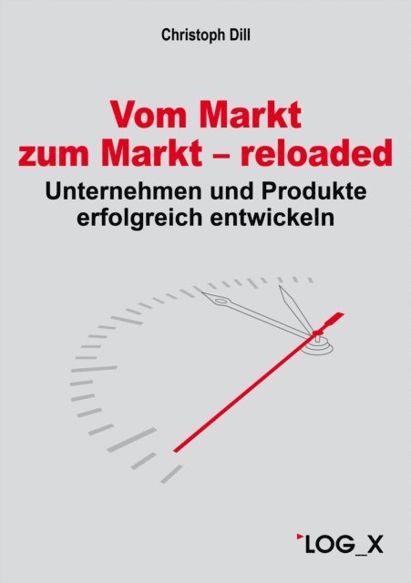 Christoph Dill - Vom Markt zum Markt - reloaded, E-bok