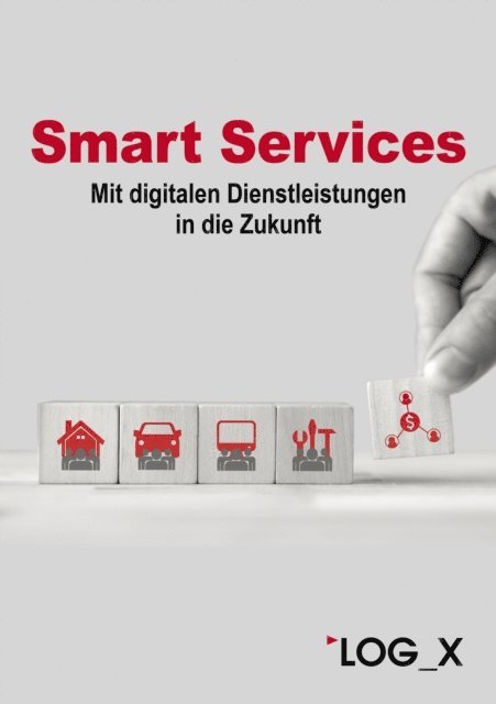 Kompetenzzentrum Smart Services - Smart Services, E-bok