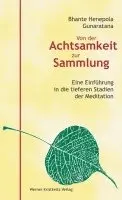 Mahathera H. Gunaratana - Von der Achtsamkeit zur Sammlung, Inbunden. Tillgänglighet: Lägg i varukorg