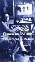 Karla Bilang - Frauen im "STURM", Inbunden. Tillgänglighet: Lägg i varukorg