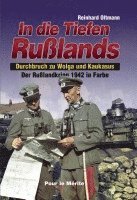 Reinhard Oltmann - In die Tiefen Rußlands, Inbunden