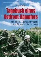 Otto Will - Tagebuch eines Ostfrontkämpfers, Inbunden. Tillgänglighet: Lägg i varukorg