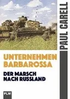 Paul Carell - Unternehmen Barbarossa, Inbunden. Tillgänglighet: Lägg i varukorg