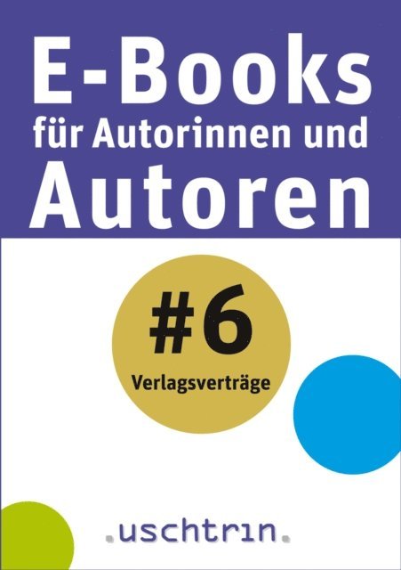 Wolfgang Ehrhardt Heinold, Peter Lutz, Martin Julius Bock - Verlagsverträge, E-bok