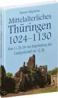Werner Mägdefrau - Thüringen im Mittelalter 2. Mittelalterliches Thüringen 1024 - 1130, Inbunden. Tillgänglighet: Lägg i varukorg