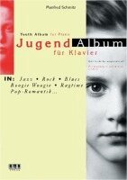Manfred Schmitz - Jugend-Album für Klavier, Häftad