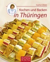 Gudrun Dietze - DIETZE, G: KOCHEN/BACKEN IN THUERINGEN, Inbunden