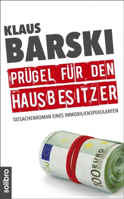 Klaus Barski - Prügel für den Hausbesitzer, E-bok