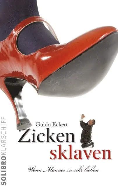 Guido Eckert - Zickensklaven, E-bok. Tillgänglighet: Lägg i varukorg