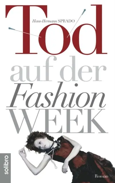 Hans-Hermann Sprado - Tod auf der Fashion Week, E-bok. Tillgänglighet: Lägg i varukorg
