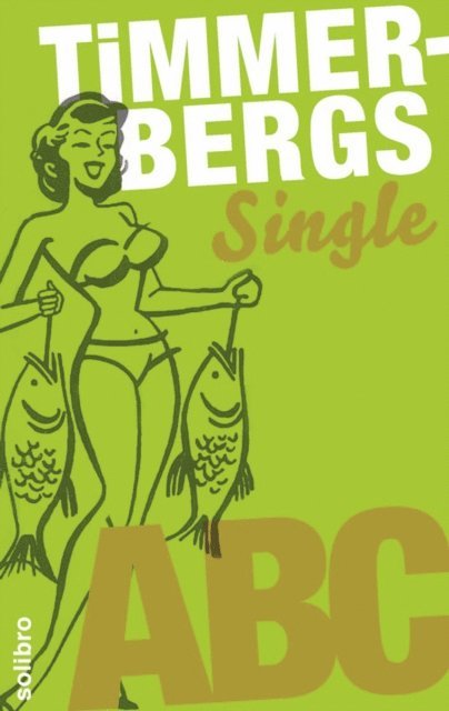 Helge Timmerberg - Timmerbergs Single-ABC, E-bok
