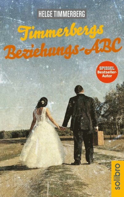 Helge Timmerberg - Timmerbergs Beziehungs-ABC, E-bok