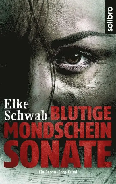 Elke Schwab - Blutige Mondscheinsonate, E-bok. Tillgänglighet: Lägg i varukorg