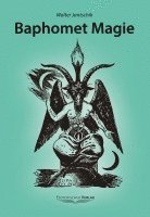 Walter Jantschik - Baphomet Magie, Häftad
