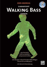 Garantiert Walking Bass lernen. Mit CD