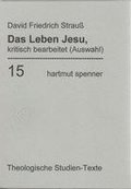 Das Leben Jesu, kritisch bearbeitet. (Bd 15)