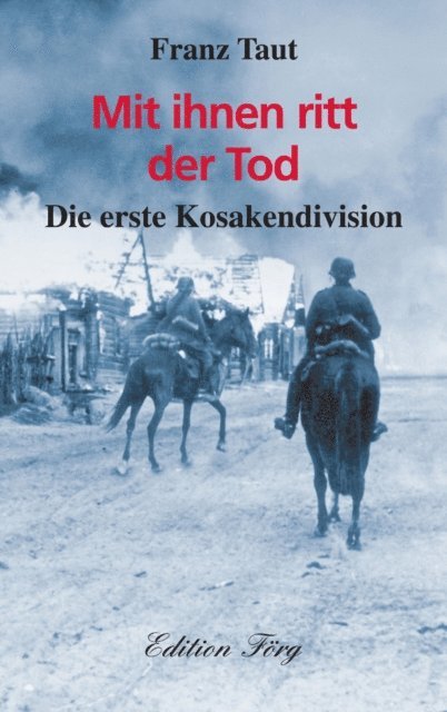 Franz Taut - Mit ihnen ritt der Tod, E-bok