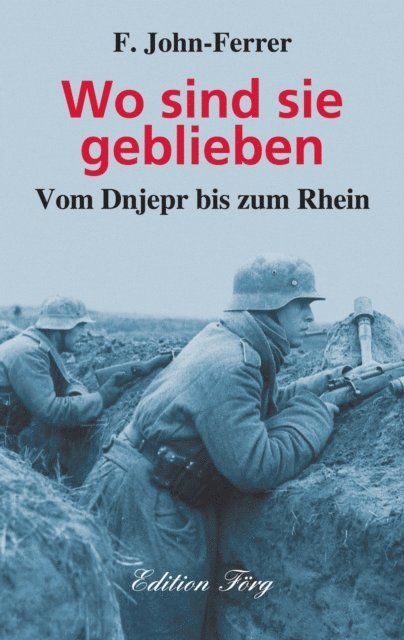 F. John-Ferrer - Wo sind sie geblieben, E-bok