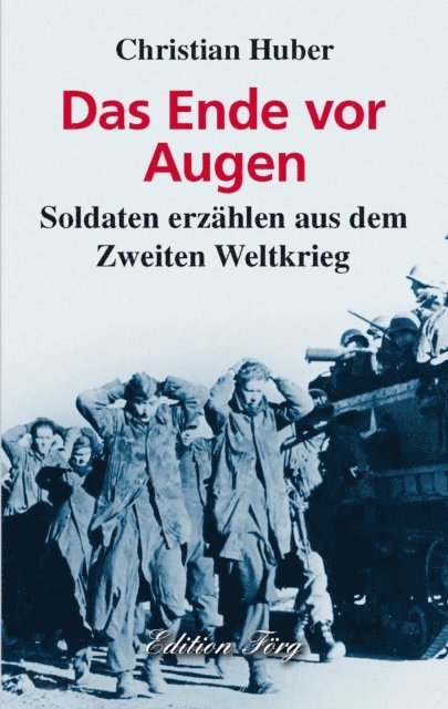 Christian Huber - Das Ende vor Augen, E-bok