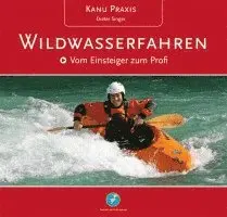 Dieter Singer - KanuPraxis Wildwasserfahren, Inbunden. Tillgänglighet: Lägg i varukorg