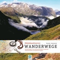 Harri Ahonen - Wanderwege Mittelskandinavien, Inbunden