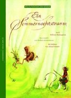 Barbara Kindermann, William Shakespeare - Ein Sommernachtstraum, Inbunden